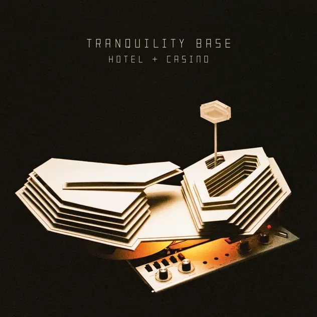 Tranquility Base Hotel & Casino · Arctic Monkeys