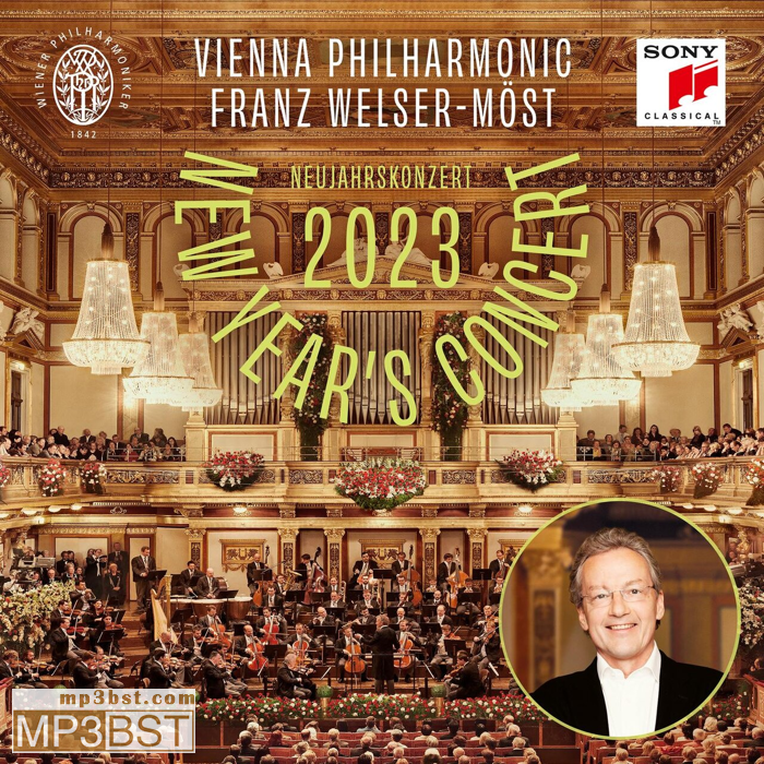 弗朗兹·威尔瑟-莫斯特_维也纳爱乐乐团《2023维也纳新年音乐会_2CD》2023[FLAC/320K-mp3]