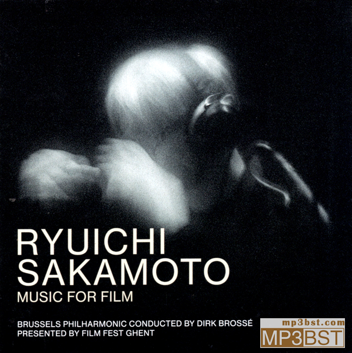 坂本龍一《Ryuichi Sakamoto - Music For Film 原声精选》2022[SACD-ISO/320K-mp3]