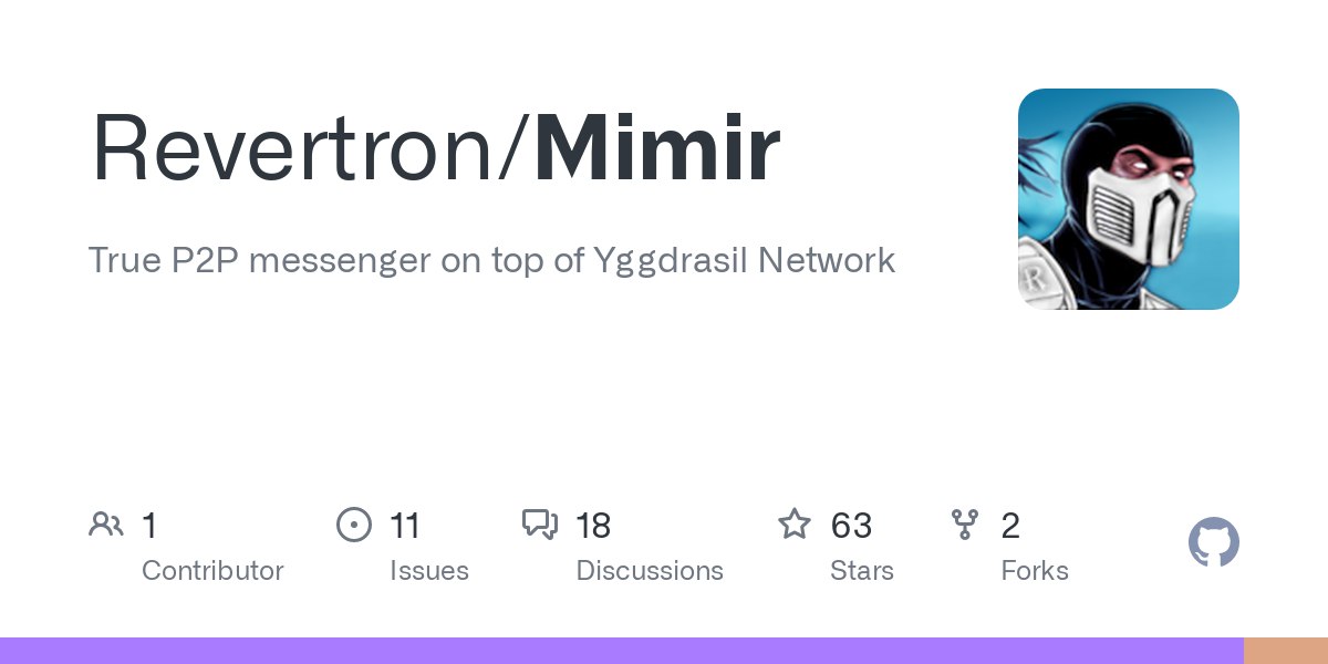 Mimir是一个真正的p2p信使，在Yggdrasil网络上运行。
