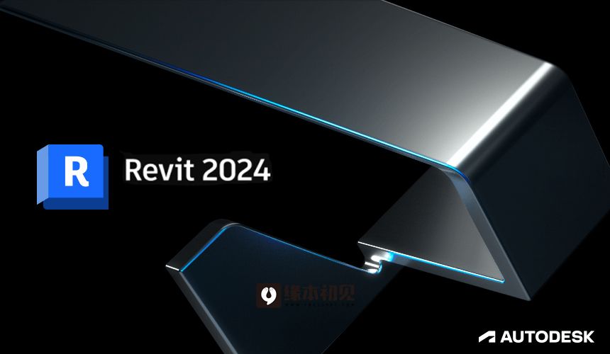 Autodesk Revit 2024.2.2 多国语言 特别版