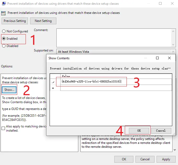 Check Enabled, click Show at the bottom, and paste the graphics card’s Class Guid (copied in step 4) into the Value field, click OK to save changes