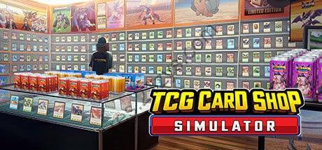 卡牌店模拟器TCG Card Shop Simulator