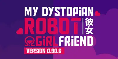 我的机器人女友 My Dystopian Robot Girlfriend V0.90.6 官方中文【500M】插图