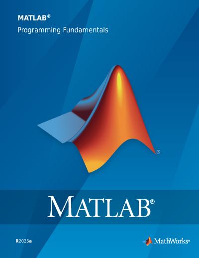 ‎MATLAB Programming Fundamentals 2025