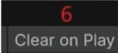 Clear On Play
