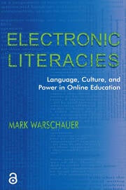 Electronic Literacies: Language, Culture, and Power in Online Education-Wow! eBook